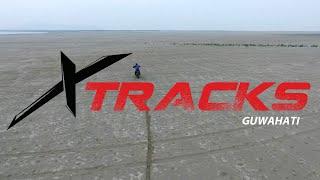 Xtracks Guwahati