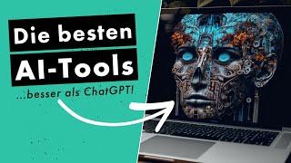 10 unglaubliche AI-Tools, die du 2023 kennen musst!