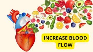 8 FOODS YOU CAN EAT DAILY TO HELP IMPROVE YOUR BLOOD FLOW AND CIRCULATION