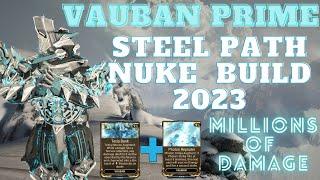 This Warframe Vauban Prime Nuke Build 2023 is INSANE