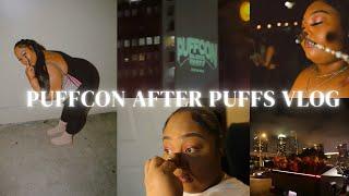 Puffcon After Puffs Vlog