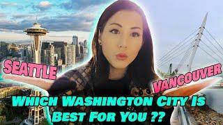 Seattle vs. Vancouver, Washington: Which City Should You Choose? Here’s What You Need to Know...