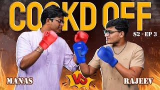 Cookd Off | Manas VS Rajeev | Season 2 | Episode 3 | Cookd