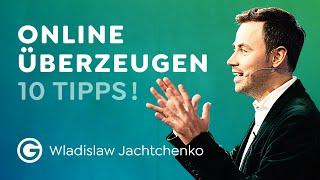 Online Meetings: 10 Rhetorik-Tricks um zu überzeugen // Wladislaw Jachtchenko