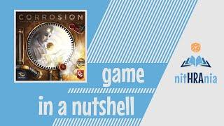 Game in a Nutshell - Corrosion (how to play)