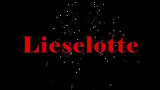 Happy Birthday Lieselotte - Geburtstagslied für Lieselotte