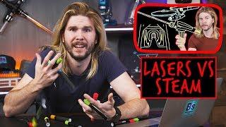 Lasers vs. Steam | Because Science Footnotes