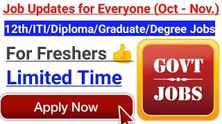 Important Job Updates - Apply Now || 12th pass/ITI/Diploma/Graduate/Degree Jobs - For Freshers 