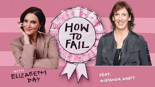 How to Fail with Elizabeth Day | Miranda Hart "I was so scared and so horrified, I just ran away"