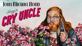 John-Michael Bond: Cry Uncle (2024) | Full Comedy Special