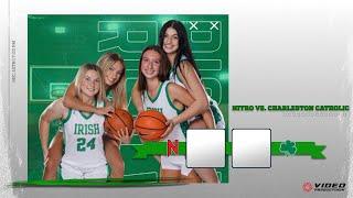 NITRO WILDCATS VS. CHARLESTON CATHOLIC IRISH | WV GIRLS BASKETBALL