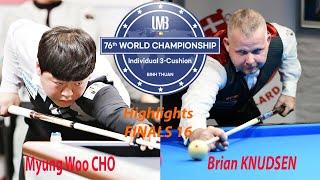 Highlights FINALS 16 Myung Woo CHO vs Brian KNUDSEN | 76th World Championship Individuals