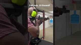 FULL AUTO .50 BEOWULF #Shorts