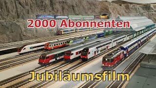 2000 Abonnenten - der Jubiläumsfilm mit viel Trainaction nach schweizerischem Vorbild