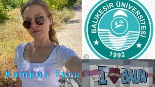 Balıkesir Üniversitesi Kampüs Turu (fakülteler) vlog 