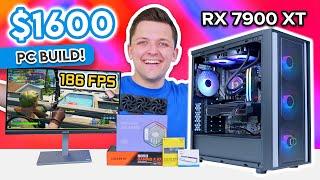 Best $1600 Gaming PC Build 2024!  [Awesome 1440p Build - ft. RX 7900 XT & Ryzen 7700]