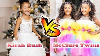 McClure Twins VS Kirah Rush (The Rush Fam) Stunning Transformation | From Baby To Now Years Old