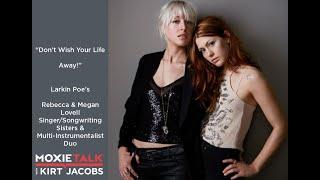  Larkin Poe-Singer/Songwriting Sisters Duo-MoxieTalk 