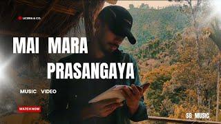 Mai Maara Prasangaya (සංචරණී)  music video @Sg__music6134