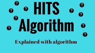 Big Data Analytics | Tutorial #19 | The HITS Algorithm