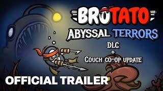 Brotato - Abyssal Terrors DLC & Local CO-OP Update Announcement Trailer