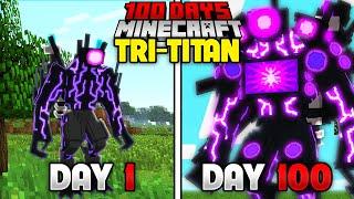 100 Days sinh tồn TRI TITAN NÂNG CẤP in Minecraft