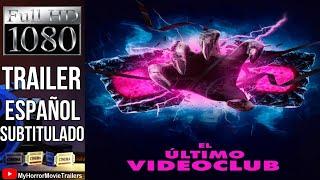 El Último Videoclub (2024) (Trailer HD) - Cody Kennedy, Tim Rutherford