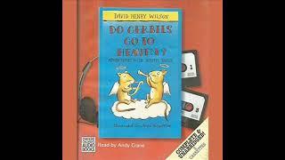 Do Gerbils Go to Heaven? || Out of Print Audiobooks || David Henry Wilson || Andy Crane || Jeremy Ja