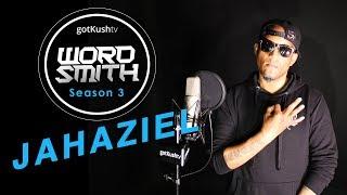 JAHAZIEL• WORDSMITH S3 Ep2