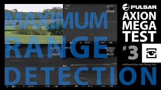 XM30F vs XQ35 vs XG35. Pulsar Axion Mega test 3: Comparing MAXIMUM range detection