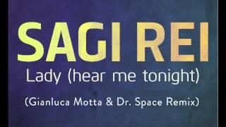 Sagi Rei - Lady (Gianluca Motta & Dr. Space Remix)