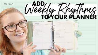 How WEEKLY RHYTHMS Are Life-Savers + How to Add Them to Your Planner! || MOM PRODUCTIVITY TIPS