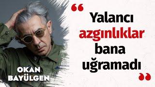 Okan Bayülgen: "Hedonizm iddiası içindeyiz ama yaşadığımız şeyin adı narsisizm" I Sıkı Muhabbet