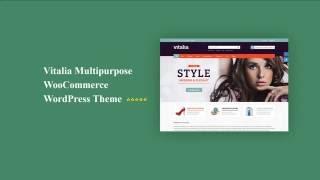 Vitalia Multipurpose WooCommerce WordPress Theme