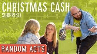 We Surprised People With Christmas Cash - Random Acts