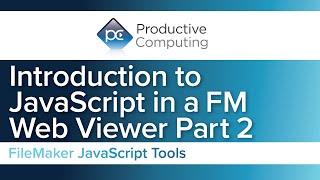 Introduction to JavaScript in a FileMaker Web Viewer - Part 2