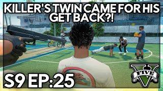 Episode 25: Killer’s Twin Came For His Get Back?! | GTA RP | GWRP (V1)