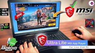 Download MSI App Player (Ultra Lite) Version For Free Fire | MSI Best Version for Low End PC in 2025