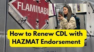 How to Renew Your CDL with Hazmat Endorsement? #cdl