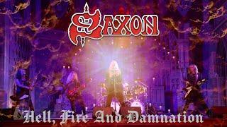 Saxon - Hell, Fire And Damnation (Official Video)