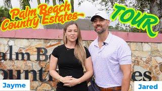 Palm Beach Country Estates, South Florida - A Tour of Community!