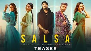 Salsa Song (Teaser) | Bohemia | Akki Singh | Sistrology | New Punjabi Song | Rel. 14th April 2024