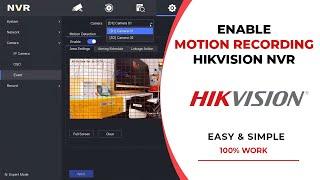 How To Enable Motion Detection Recording On Hikvision NVR