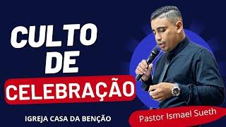 CULTO DE CELEBRAÇÃO 03/11/2024