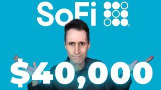 Why I Just Invested $40k in SoFi Stock