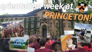 PRINCETON ORIENTATION WEEK VLOG!