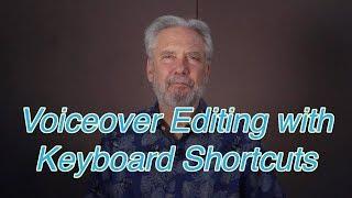 Keyboard Shortcuts for Voice Over Recording & Editing