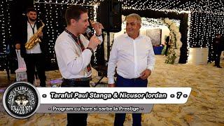 Taraful Paul Stanga & Nicusor Iordan - 7 - Program cu hore si sarbe la Prestige - 14.06.2024