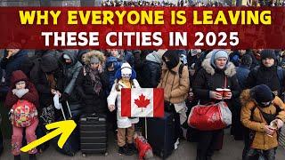 Top 5 Canadian Cities Everyone is Leaving in 2025