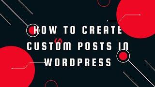 How to create custom post type in wordpress without plugin
